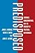 Predisposed: Liberals, Conservatives, and the Biology of Political Differences