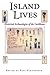 Island Lives: Historical Archaeologies of the Caribbean