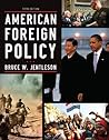 American Foreign Policy by Bruce W. Jentleson