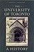 The University of Toronto by Martin L. Friedland