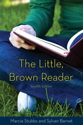 The Little, Brown Reader [with MyCompLab Access Code]