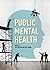 Public Mental Health: Global Perspectives