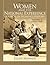 Women and the National Experience: Primary Sources in American History, Volume 2 since 1860 (3rd Edition)