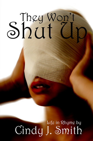 They Won't Shut Up: Life in Rhyme