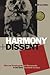 Harmony and Dissent by R. Bruce Elder