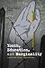 Youth, Education, and Marginality: Local and Global Expressions (SickKids Community and Mental Health, 3)