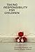 Taking Responsibility for C...
