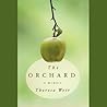 The Orchard by Theresa Weir