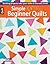 Leisure Arts Simple Beginner Quilts Book