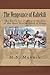 The Vengeance of Kahekili: The Battle for O'ahu and the Decline of the Maui Brotherhood of Kings