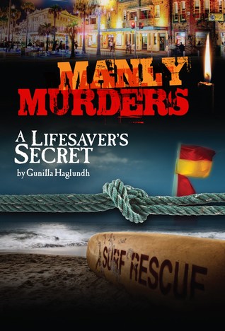 Manly Murders - A Lifesaver's Secret