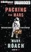 Packing for Mars: The Curio...