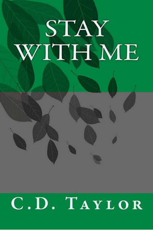 Stay With Me (Come Back To Me #2)
