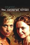 The Gendered Screen
