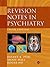 Revision Notes in Psychiatry by Basant K. Puri