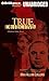 True Detective by Max Allan Collins True Detective by Max Allan Collins
