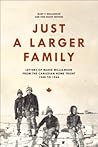 Just a Larger Family: Letters of Marie Williamson from the Canadian Home Front,1940–1944 (Life Writing)