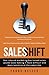 Sales Shift: How inbound marketing has turned sales upside down making it more difficult and more lucrative at the same time