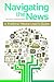 Navigating the News: A Poli...