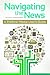 Navigating the News by Michael Baranowski