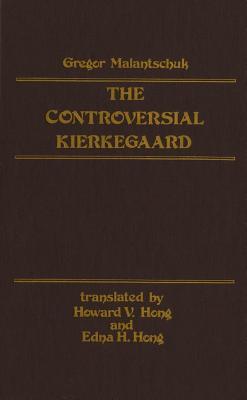 Controversial Kierkegaard