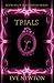 Trials by Eve Newton