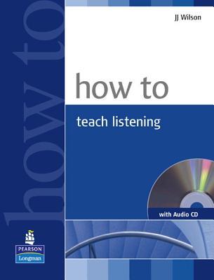 How to Teach Listening (Paperback)
