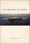 The Memory of Water