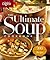 The Ultimate Soup Cookbook: Over 900 Family-Favorite Recipes