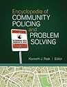Encyclopedia of Community Policing and Problem Solving Encyclopedia of Community Policing and Problem Solving