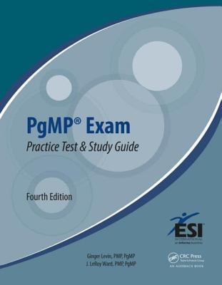 PgMP® Exam Practice Test and Study Guide (ESI International Project Management Series)