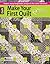 Make Your First Quilt