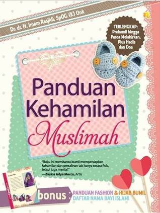Panduan Kehamilan Muslimah (Paperback)