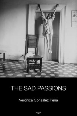 The Sad Passions (Paperback)