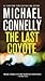 The Last Coyote (A Harry Bosch Novel, 4)
