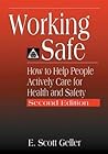 Working Safe: How...