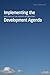 Implementing the World Intellectual Property Organization's Development Agenda