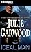 The Ideal Man by Julie Garwood