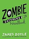 Zombie Catcher's Handbook