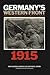 Germany’s Western Front: 1915: Translations from the German Official History of the Great War