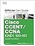Cisco CCENT/CCNA ICND1 100-101 Official Cert Guide: Academic Edition