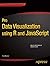 Pro Data Visualization using R and JavaScript