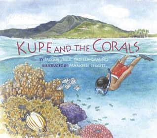 Kupe and the Corals (Long Term Ecological Research)