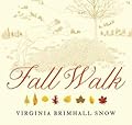 Fall Walk (Seasonal Walks)