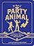 The Book of the Party Anima...