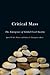 Critical Mass: The Emergence of Global Civil Society (Studies in International Governance)