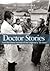 Doctor Stories from the Island Journals of the Legendary "Dr.... by Kenjiro Setoue