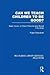 Can We Teach Children to Be Good?: Basic Issues in Moral, Personal and Social Education