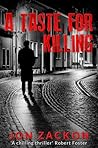 A Taste For Killing