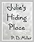 Julie's Hiding Place